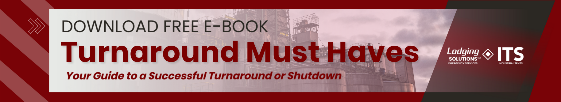 Lodging Solutions and Industrial Tents Free E-book Turnaround Must Haves Lodging Solutions and Industrial Tents Free E-book Turnaround Must Haves